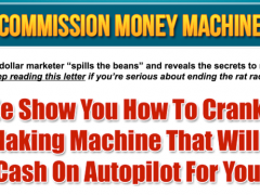 Commission Money Machine Review – Printing Cash on Autopilot 24/7 Commission Money Machine Review – Printing Cash on Autopilot 24/7