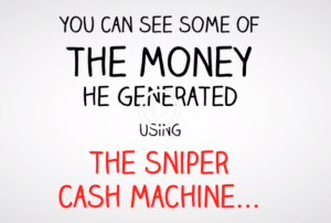 sniper cash machine