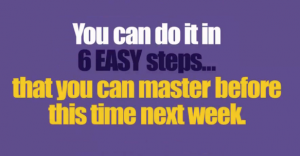 6 easy steps