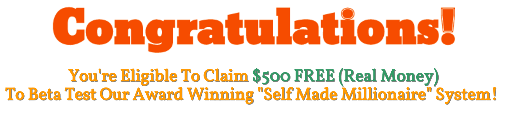 Self Made Millionaire System – This Offer is Valid for Today Only