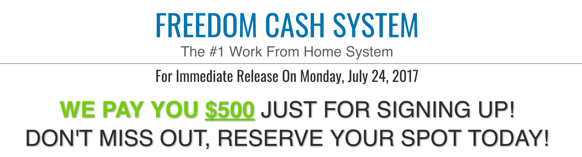 Freedom Cash System cash reward