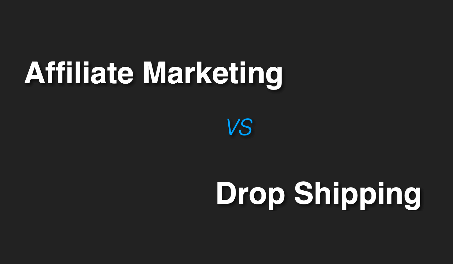 affiliate-marketing-vs-drop-shipping