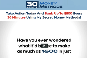 30 Minute Money Methods Review
