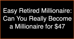 easy-retired-millionaire