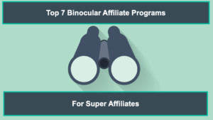 binocular affiliate programs